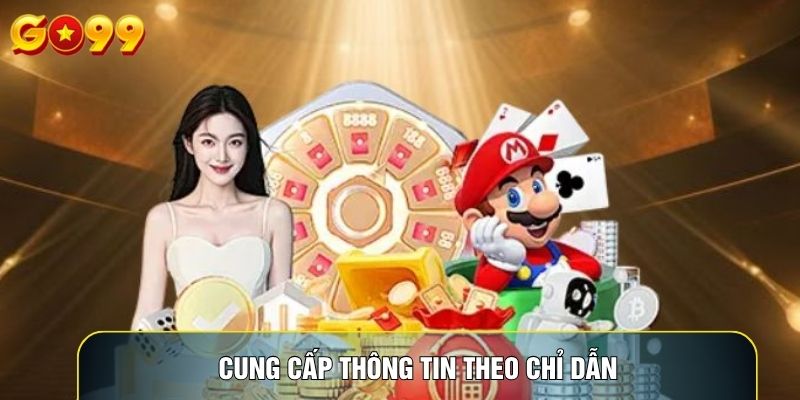 Cung cấp thông tin theo chỉ dẫn