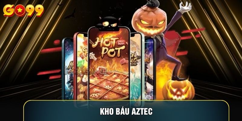 Kho Báu Aztec: So Sánh Trải Nghiệm Máy Xèng Và Điện Thoại