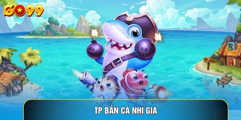 TP Bắn Cá Nhị Gia: Tải App Nhanh Gọn Và Đập Tan Mọi Lời Đồn
